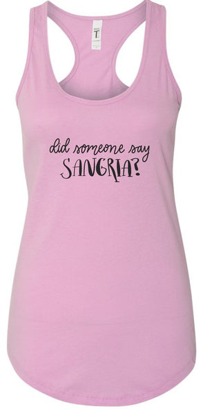 Did Someone Say Sangria Summer Graphic Tank *Online Only* - Premium clothing at Lonnys NY - Just $36! Shop Womens clothing now