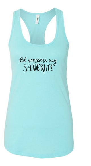 Did Someone Say Sangria Summer Graphic Tank *Online Only* - Premium clothing at Lonnys NY - Just $36! Shop Womens clothing now