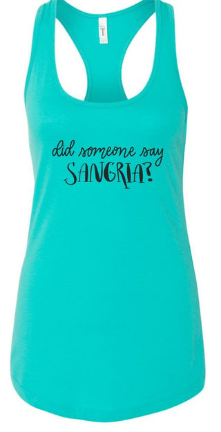Did Someone Say Sangria Summer Graphic Tank *Online Only* - Premium clothing at Lonnys NY - Just $36! Shop Womens clothing now