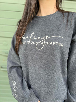 Darling This Is Just A Chapter Sweatshirt - Premium  at Lonnys NY - Just $70! Shop Womens clothing now 