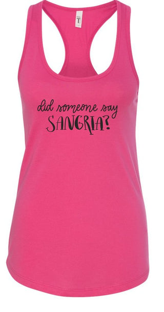 Did Someone Say Sangria Summer Graphic Tank *Online Only* - Premium clothing at Lonnys NY - Just $36! Shop Womens clothing now 